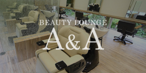 BEAUTY LOUNGE AandA
